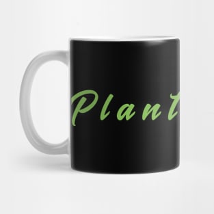 Plant Based Vegan T-shirt Wonderful gift for veggie men and women Mug